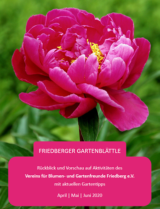 Unser Friedberger Gartenblättle Frühling 2020